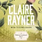 Nya tidens barn af Claire Rayner