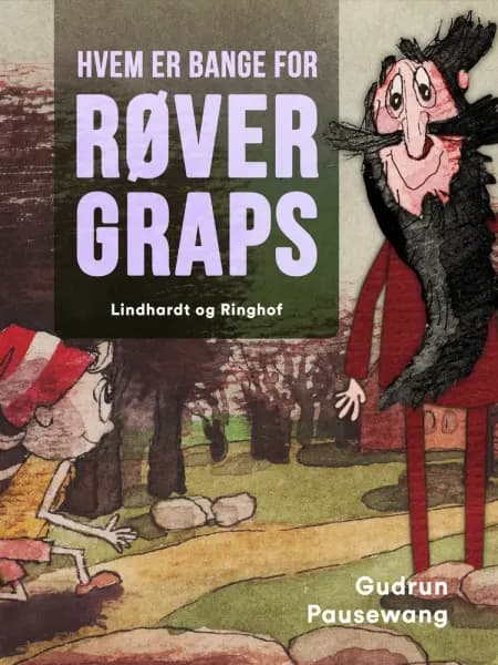 Hvem er bange for røver Graps? af Gudrun Pausewang
