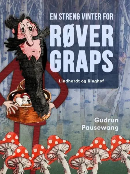 En streng vinter for røver Graps af Gudrun Pausewang