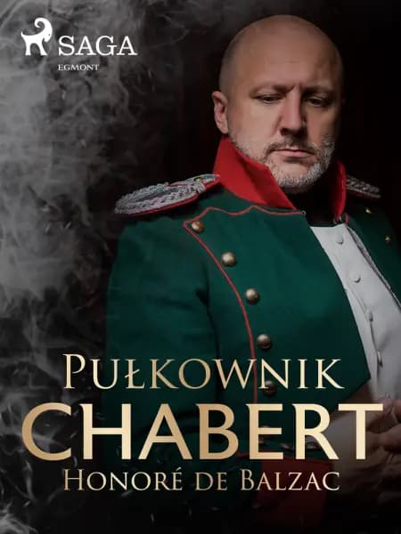 Pułkownik Chabert af Honoré de Balzac