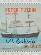 S/S Bolivia: Optegnelser fra en rejse af Peter Tutein