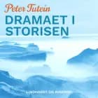 Dramaet i storisen af Peter Tutein