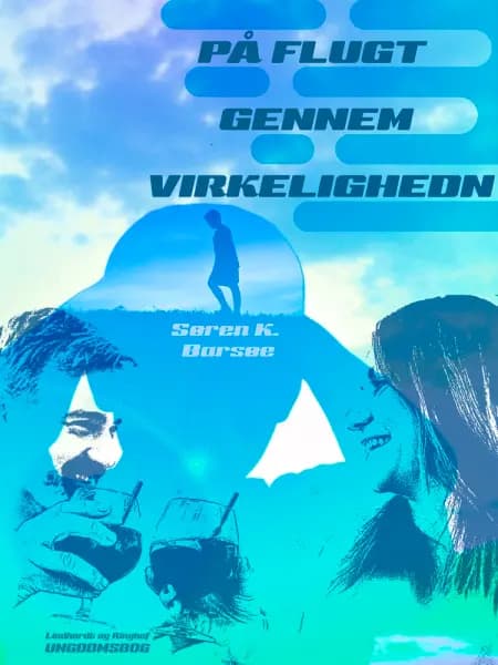På flugt gennem virkeligheden af Søren K. Barsøe