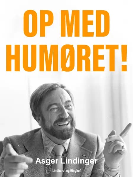 Op med humøret! af Asger Juul Linding Lindinger
