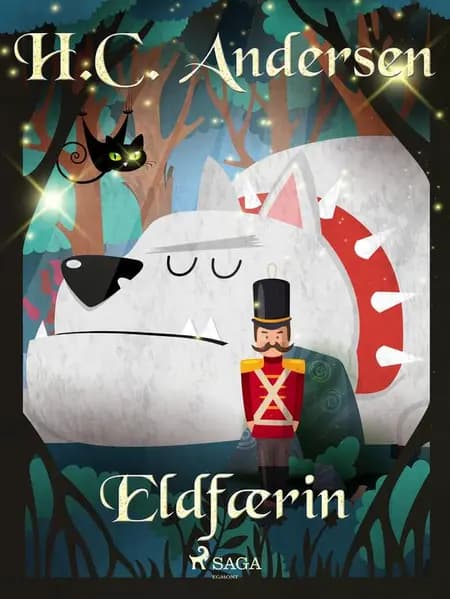 Eldfærin af H.C. Andersen