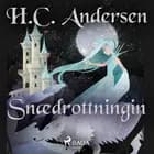 Snædrottningin af H.c. Andersen