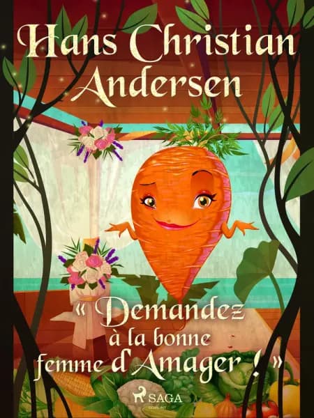 « Demandez à la bonne femme d'Amager ! » af H.C. Andersen