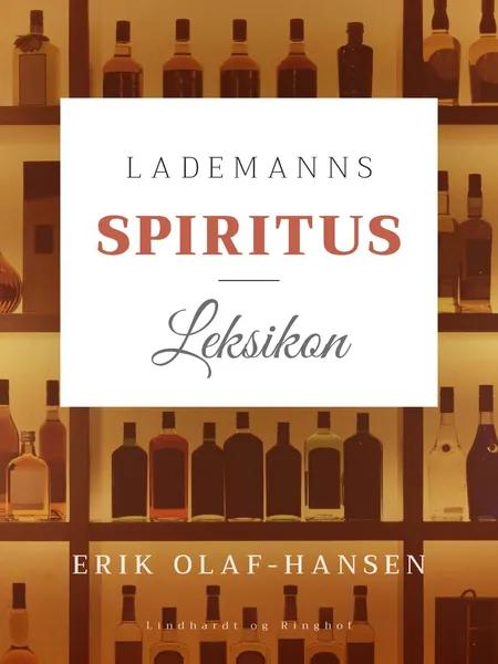 Lademanns spiritusleksikon af Erik Olaf Hansen