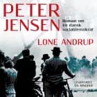 Peter Jensen - Roman om en dansk socialdemokrat af Lone Andrup