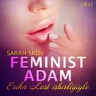 Feminist Adam - Erotik Öykü af Sarah Skov
