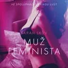 Muž feminista - Erotická povídka af Sarah Skov