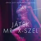 Játék Mr. X-szel - Szex és erotika af Olrik