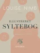 Illustreret syltebog af Louise Nimb