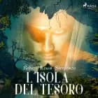 L'Isola del tesoro af Robert Louis Stevenson