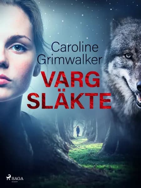 Vargsläkte af Caroline Grimwalker