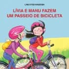 Lívia e Manu fazem um passeio de bicicleta af Line Kyed Knudsen