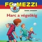 FC Mezzi 2: Harc a végsőkig af Daniel Zimakoff