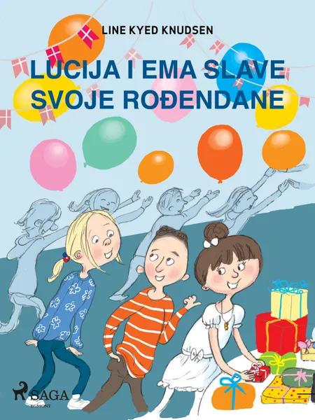 Lucija i Ema slave svoje rođendane af Line Kyed Knudsen