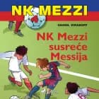 NK Mezzi 4: NK Mezzi susreće Messija af Daniel Zimakoff
