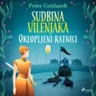 Sudbina vilenjaka 1: Oklopljeni ratnici af Peter Gotthardt