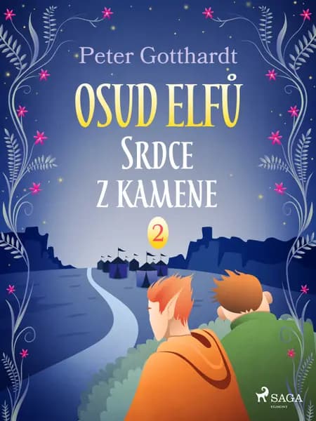 Osud Elfů 2: Srdce z kamene af Peter Gotthardt
