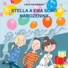 Stella a Ema slaví narozeniny af Line Kyed Knudsen