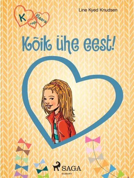 K nagu Klaara 5 - Kõik ühe eest! af Line Kyed Knudsen