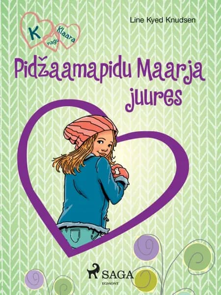 K nagu Klaara 4 - Pidžaamapidu Maarja juures af Line Kyed Knudsen