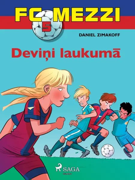 FC Mezzi 5. Deviņi laukumā af Daniel Zimakoff