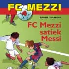 FC Mezzi 4. FC Mezzi satiek Messi af Daniel Zimakoff