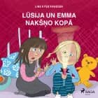 Lūsija un Emma nakšņo kopā af Line Kyed Knudsen