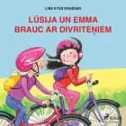 Lūsija un Emma brauc ar divriteņiem af Line Kyed Knudsen
