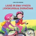 Liusė ir Ema vyksta į ekskursiją dviračiais af Line Kyed Knudsen