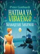 Hatima ya Vibwengo 1: Wanajeshi Shupavu af Peter Gotthardt