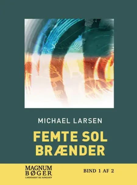 Femte sol brænder af Michael Larsen
