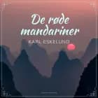 De røde mandariner af Karl Johannes Eskelund
