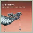 Hendes kinesiske familie af Karl Johannes Eskelund