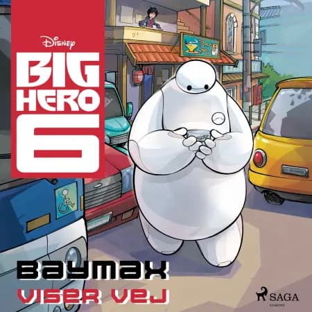 Big Hero 6 - Baymax viser vej af Disney