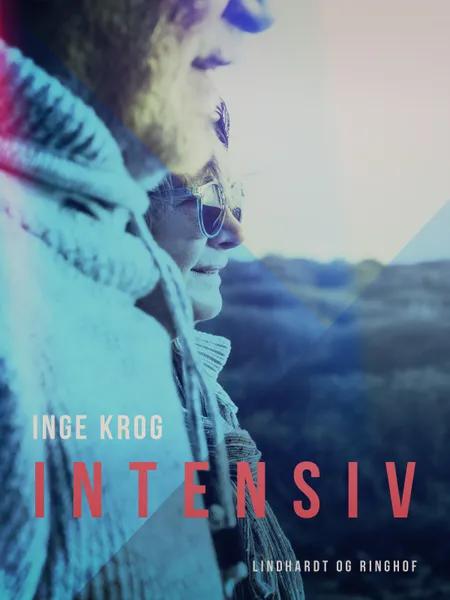 Intensiv af Inge Krog Holt
