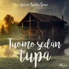 Tuomo-sedän tupa af Harriet Beecher Stowe