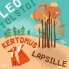 Kertomus lapsille af Leo Tolstoi