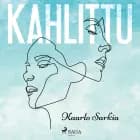 Kahlittu af Kaarlo Sarkia