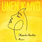 Unen kaivo af Kaarlo Sarkia