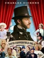 David Copperfield del 3 af Charles Dickens