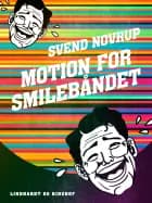 Motion for smilebåndet af Svend Novrup