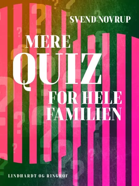 Mere quiz for hele familien af Svend Novrup