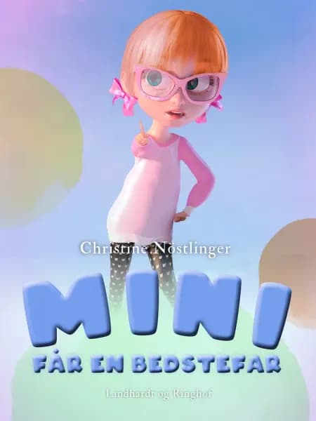 Mini får en bedstefar af Christine Nöstlinger