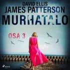 Murhatalo: Osa 3 af James Patterson og David Ellis