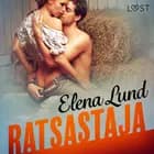 Ratsastaja - eroottinen novelli af Elena Lund