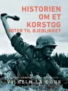 Historien om et korstog. Noter til øjeblikket af Vilhelm La Cour